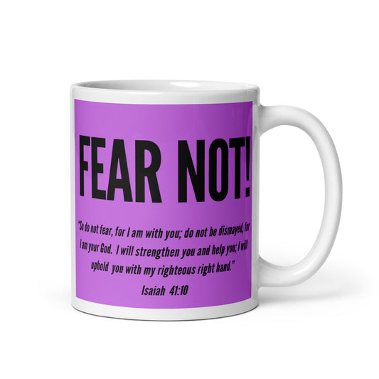 Mug - Fear Not